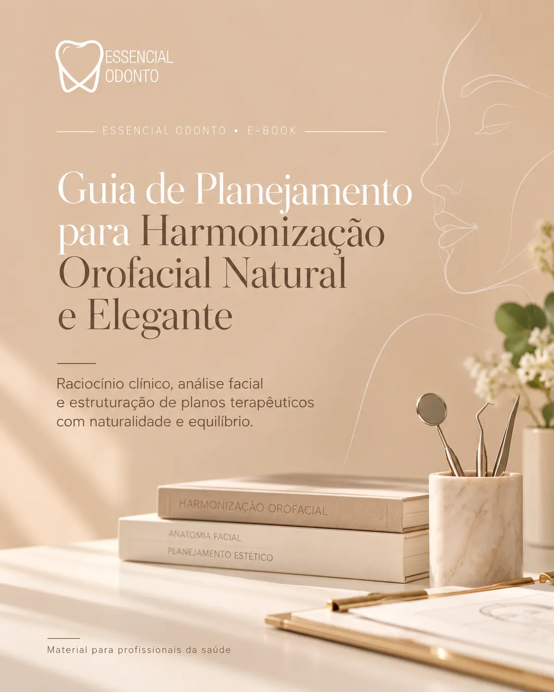 Capa do e-book Guia de Planejamento para Harmonização Orofacial Natural e Elegante